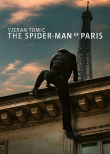 poster Vjeran Tomic The Spider Man of Paris 2023 